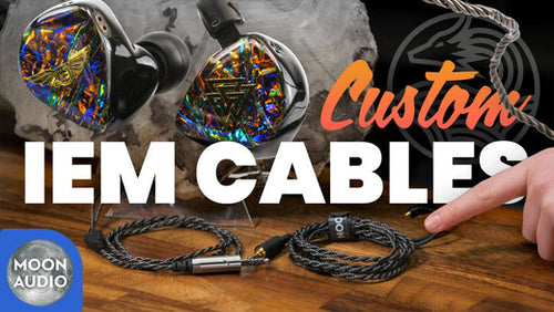 Dragon IEM Cables: Everything You Need to Know