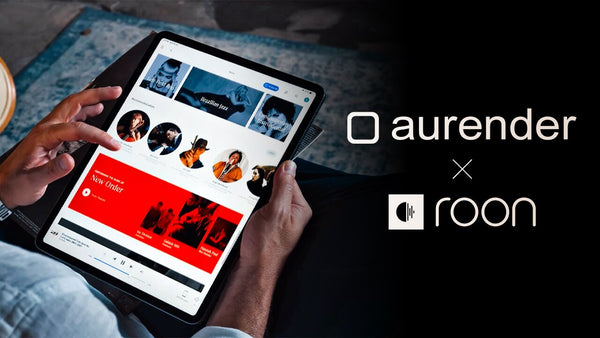 The Ultimate Guide to Roon Integration with Your Aurender Music Streamer