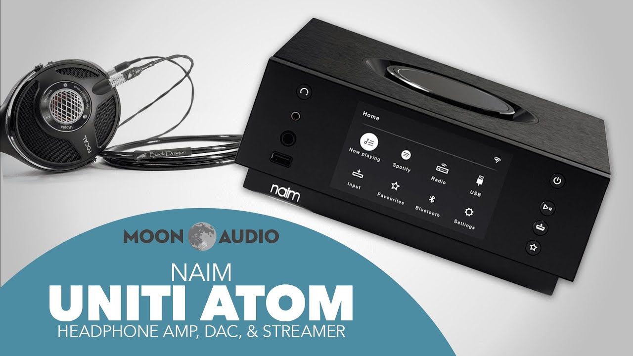 Naim Uniti Atom Headphone Edition Product Guide & Video Manual