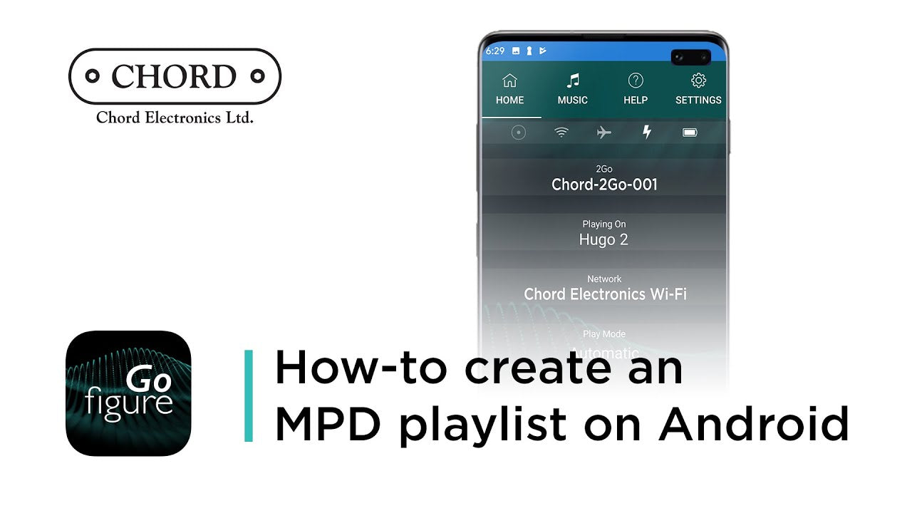 How to create an MPD playlist on Android | Chord Electronics - Tutorial