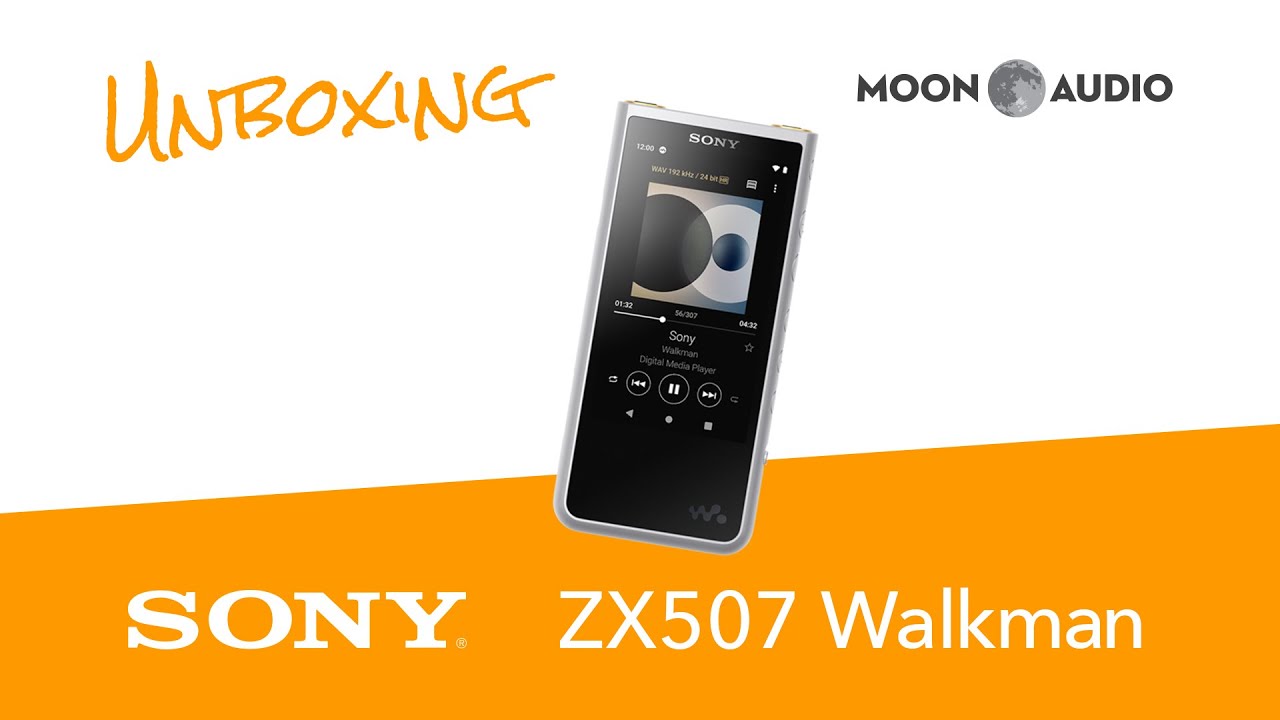 Sony NW-ZX507 Walkman Unboxing