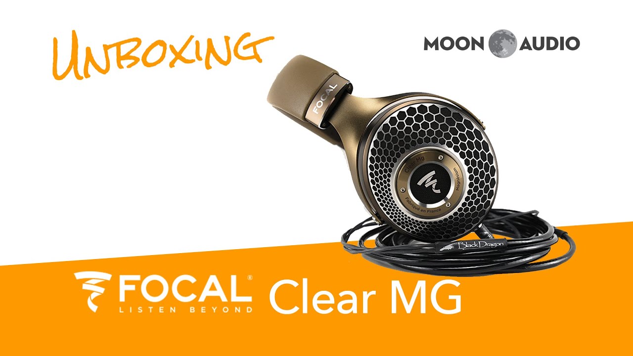 Focal Clear MG Headphones Unboxing