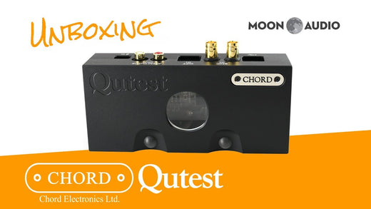 Chord Qutest DAC Unboxing