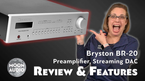 Bryston BR-20 Preamplifier, Streaming DAC Review & Features