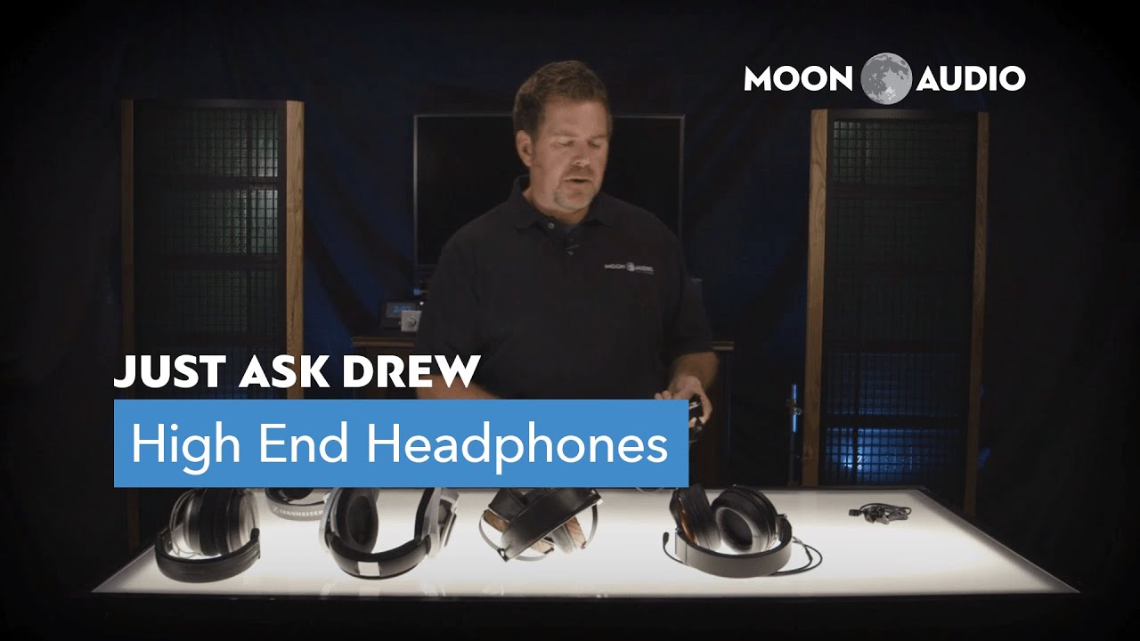 High End Headphones - Drew's Top Picks