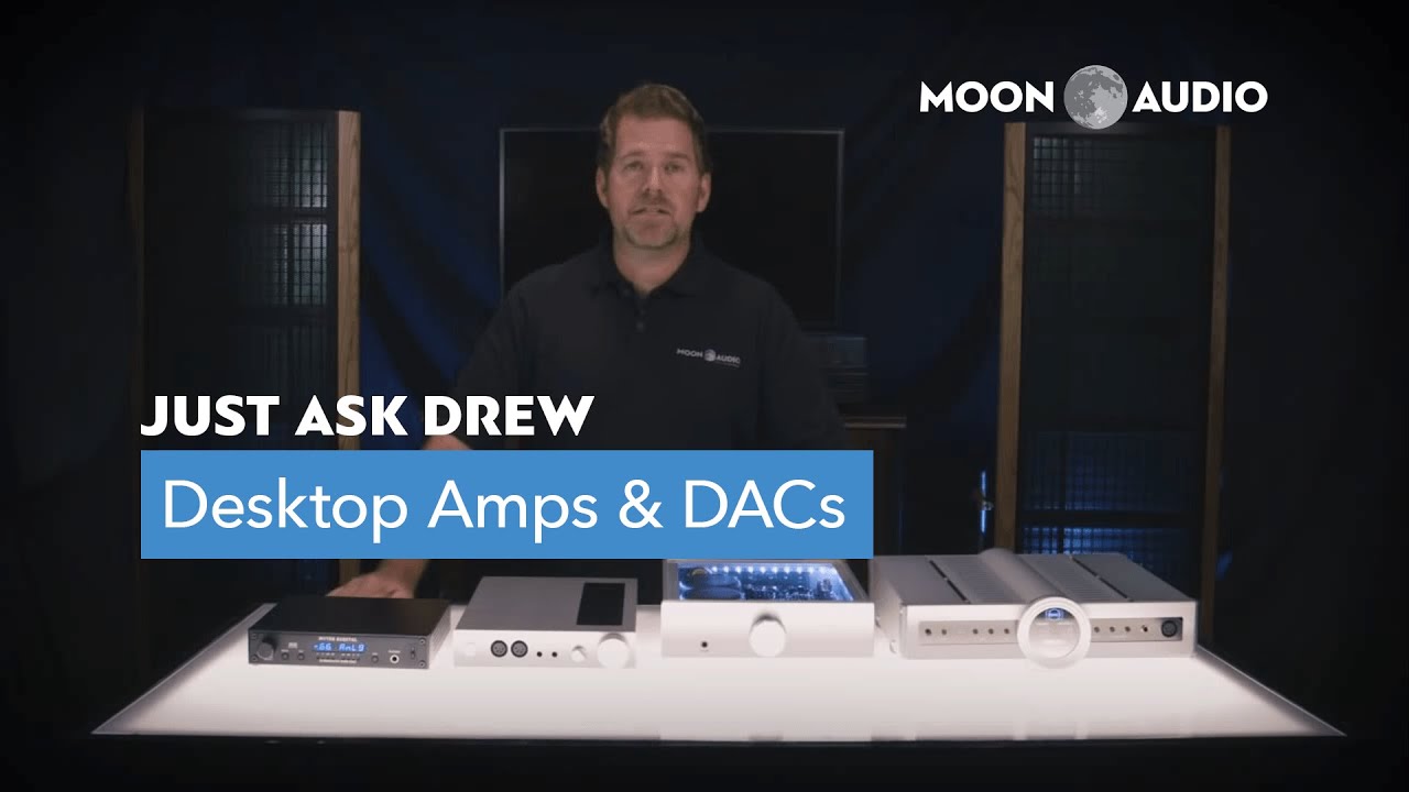 High End Desktop Headphone Amps / DACs - Drew's Top Picks