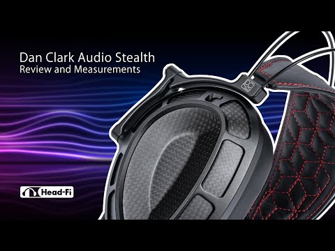 Dan Clark Audio Stealth Review, Interview, Measurements