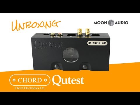 Chord Qutest DAC Unboxing | Moon Audio